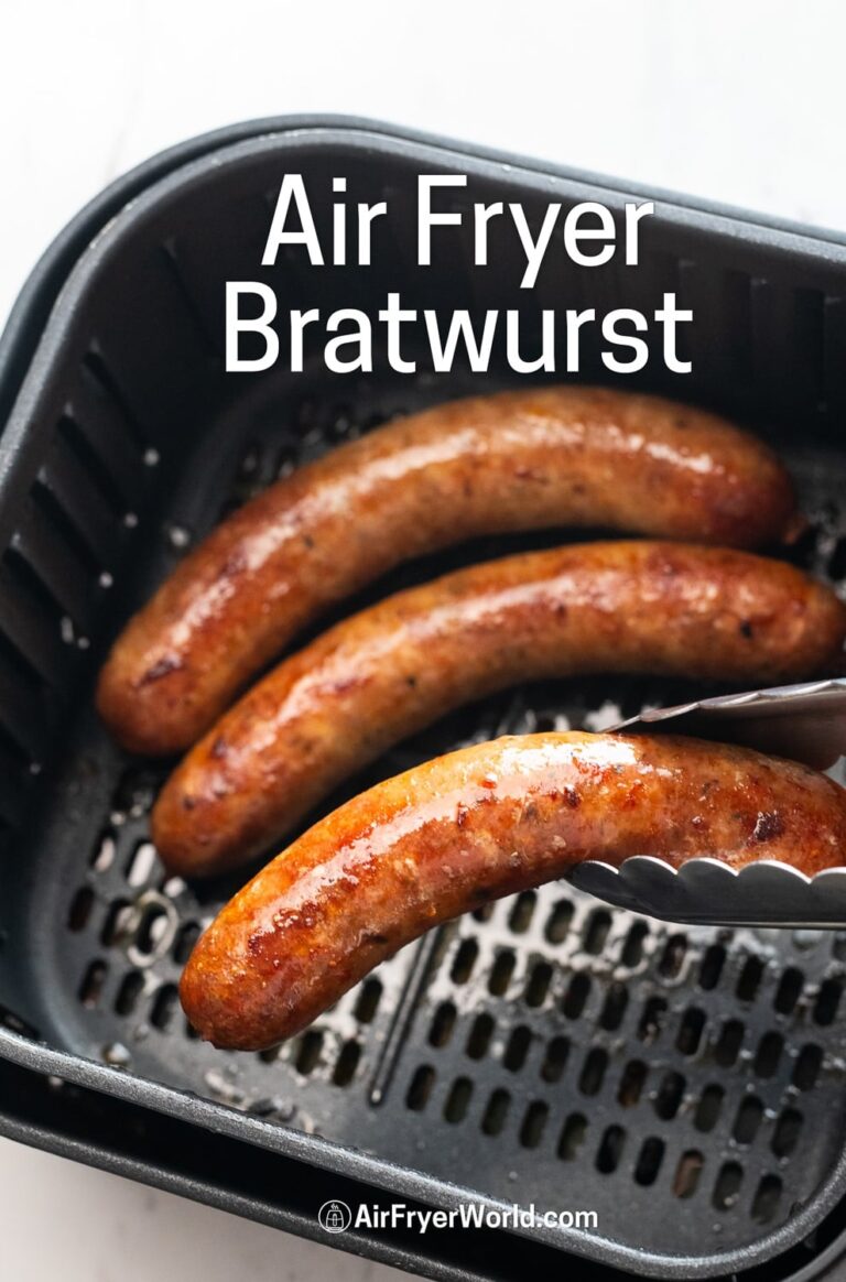 How Long Do You Cook Bratwurst In An Air Fryer