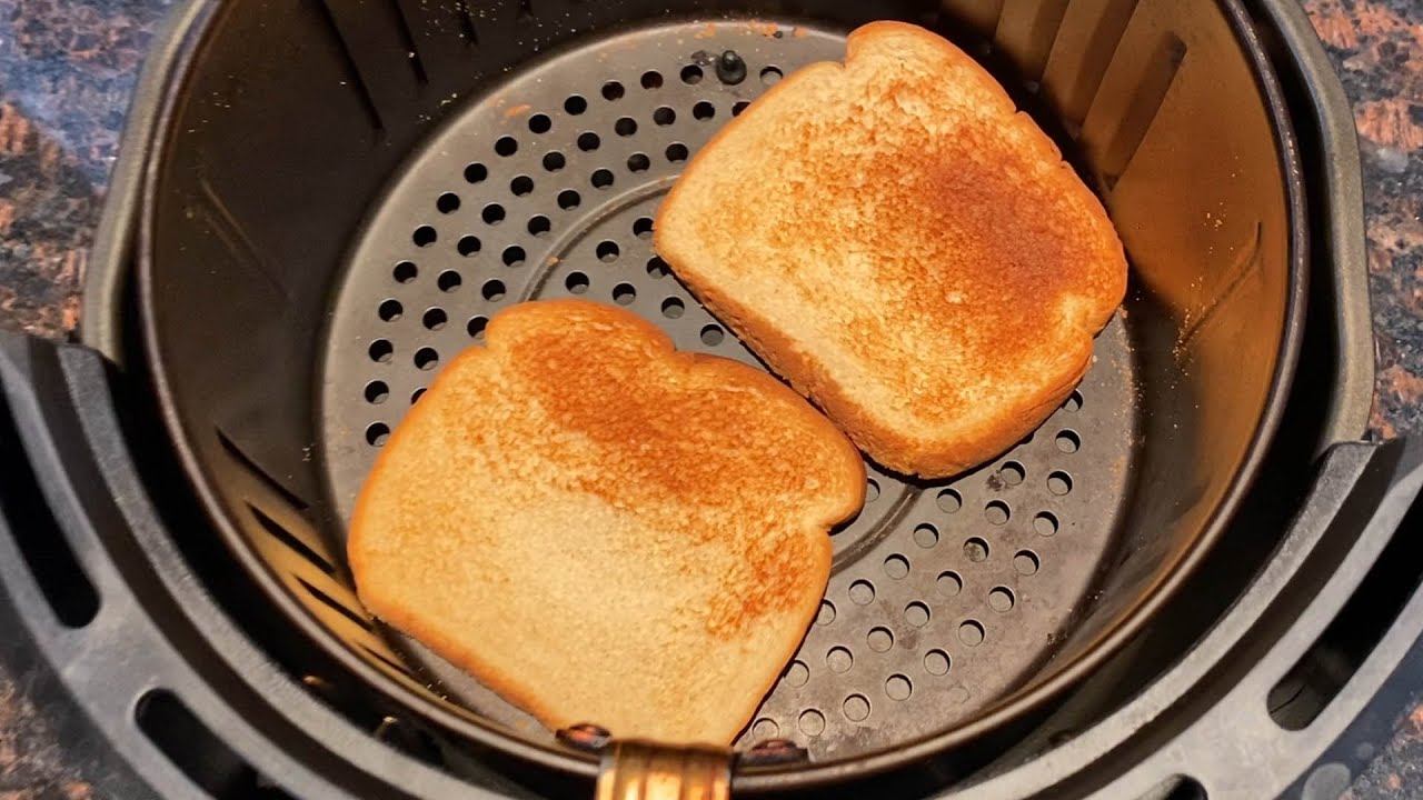 How To Toast Bread In An Air Fryer