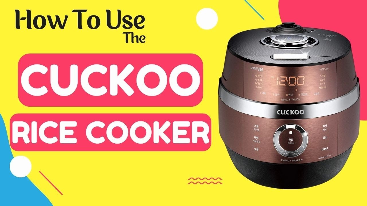 How To Use Cuckoo Rice Cooker